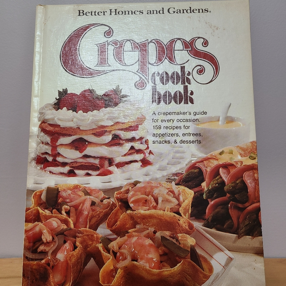 Vintage Better Homes and Garden Crepes cook book
